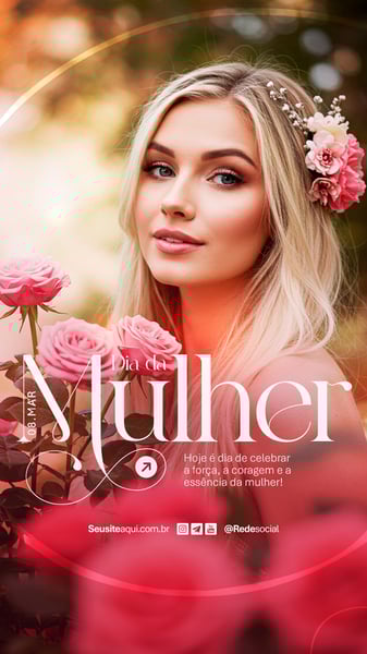 DIA INTERNACIONAL DA MULHER 8 DE MARÇO SOCIAL MEDIA PSD EDITÁVEL