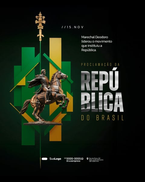 DIA DA PROCLAMAÇÃO DA REPÚBLICA DO BRASIL 15 DE NOVEMBRO SOCIAL MEDIA PSD EDITÁVEL (12)