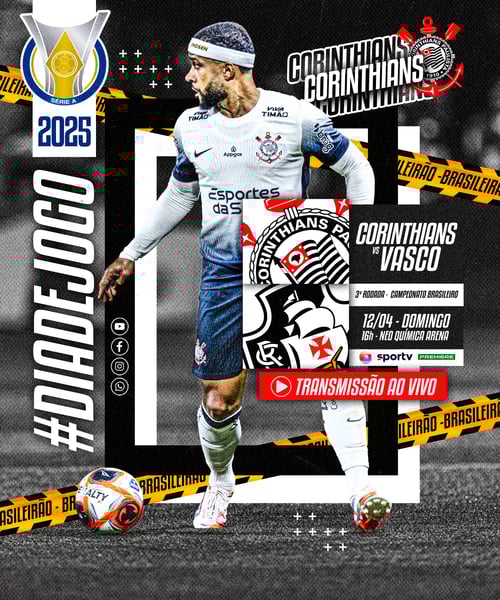 FLYER ESPORTIVO FUTEBOL CAMPEONATO BRASILEIRO DIA DE JOGO CORINTHIANS