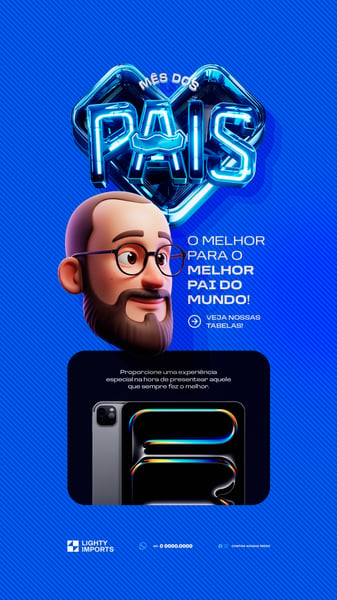 Mês dos Pais 10 de Agosto Campanha para Marca de Importação Story Social Media PSD Editável