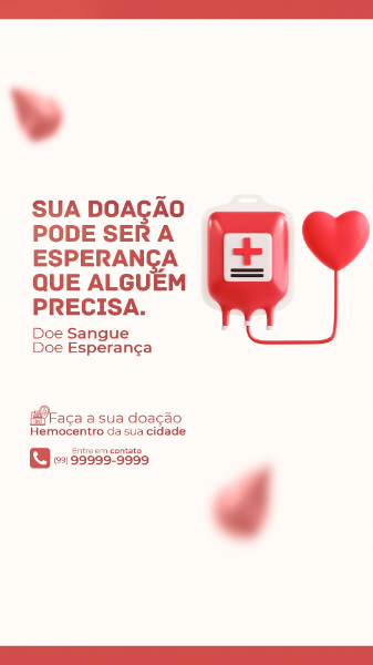 SUA DOAÇÃO PODE SER A ESPERANÇA QUE ALGUÉM PRECISA. STORY