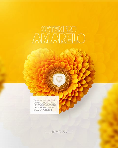 SETEMBRO AMARELO OLHE AO SEU REDOR COM ATENÇÃO POIS UM PEQUENO GESTO DE CARINHO SOCIAL MEDIA PSD