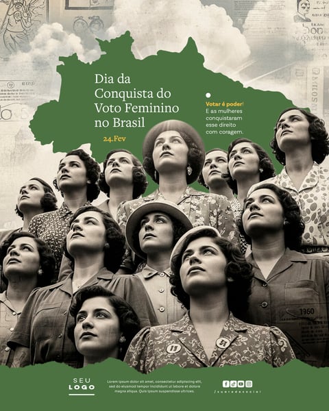 DIA DA CONQUISTA DO VOTO FEMININO NO BRASIL 24 DE FEVEREIRO SOCIAL MEDIA PSD EDITÁVEL 5