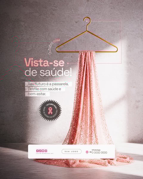 VISTA SE DE SAÚDE OUTUBRO ROSA PREVENÇÃO DO CÂNCER DE MAMA SOCIAL MEDIA PSD EDITÁVEL 2