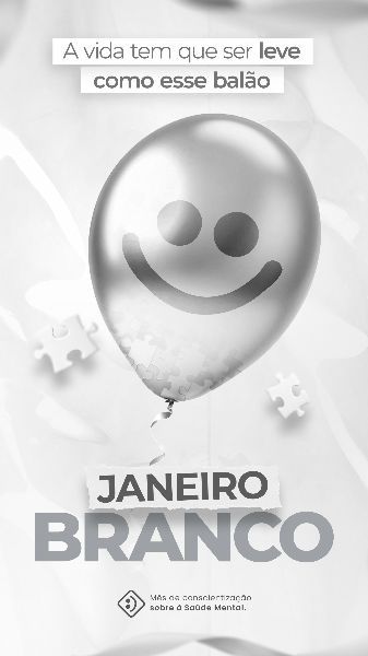 JANEIRO BRANCO: CONSCIENTIZAÇÃO SOBRE A SAÚDE MENTAL 13