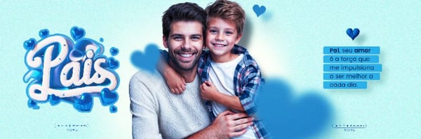 DIA DOS PAIS 11 DE AGOSTO CAMPANHA SOCIAL MEDIA FLYER PSD EDITÁVEL