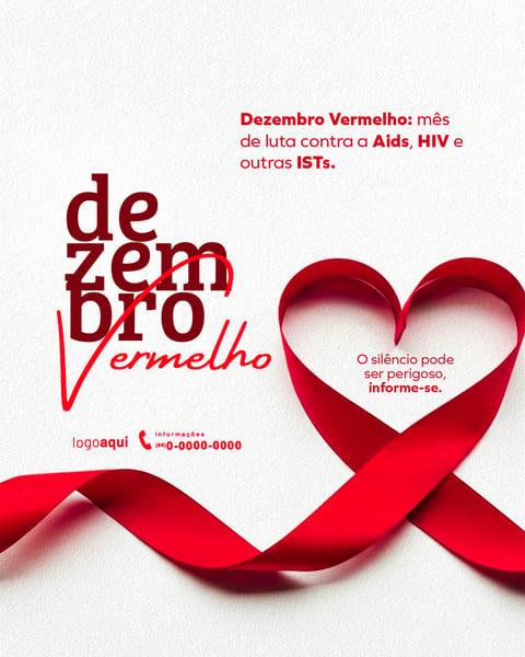 DEZEMBRO VERMELHO MÊS DE LUTA CONTRA A AIDS, HIV E OUTRAS ISTS FEED (4)
