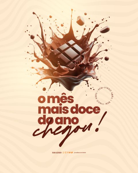 SOCIAL MEDIA - BEM-VINDO ABRIL - O MÊS MAIS DOCE DO ANO CHEGOU