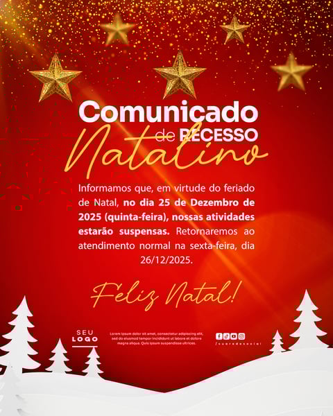 COMUNICADO DE NATAL AVISO ANÚNCIO RECESSO FERIADO SOCIAL MEDIA PSD EDITÁVEL 8