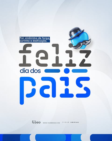 FELIZ DIA DOS PAIS AGOSTO SOCIAL MEDIA PSD EDITÁVEL 3