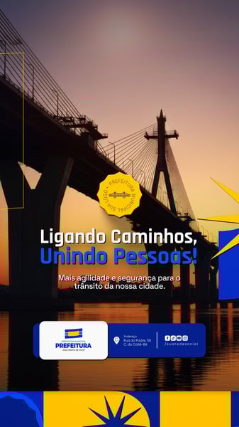 LIGANDO CAMINHOS UNINDO PESSOAS PREFEITURA MUNICIPAL SOCIAL MEDIA PSD EDITÁVEL