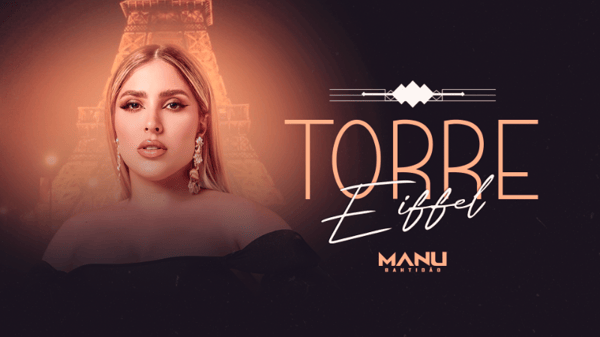 OLG - FLYER TORRE EIFFEL MANU BATIDÃO CAPA YOUTUBE.ZIP