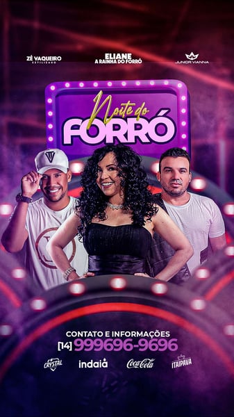 FLYER STORY - NOITE DO FORRÓ - ELIANE A RAINHA DO FORRÓ, JUNIOR VIANNA, ZÉ VAQUEIRO