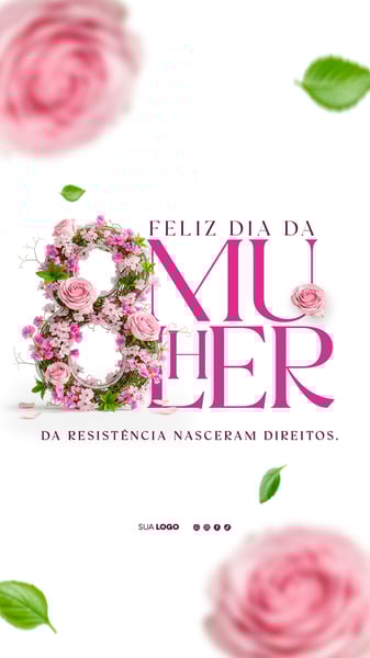 DIA INTERNACIONAL DA MULHER DIA DA MULHER DIA DAS MULHERES STORY 01