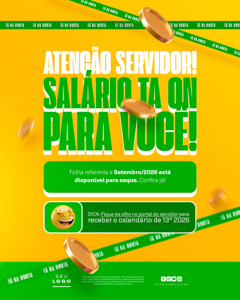 TÁ NA CONTA AVISO PAGAMENTO SALÁRIO SERVIDOR SOCIAL MEDIA PSD EDITÁVEL 3