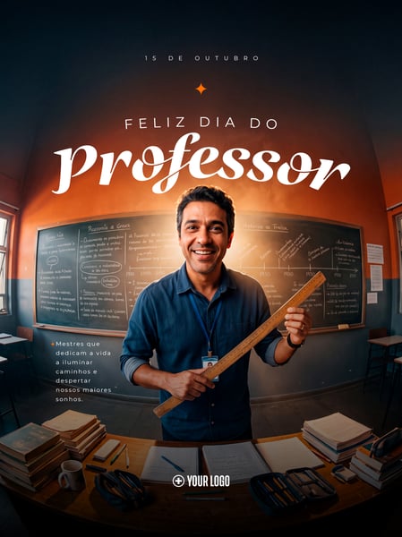 DIA DO PROFESSOR HOMENAGEM ESCOLAR SOCIAL MEDIA FLYER PSD EDITÁVEL