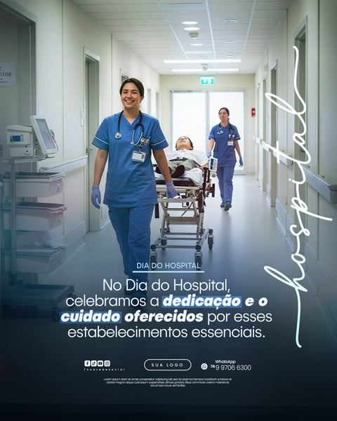 01 DE JULHO - DIA DO HOSPITAL - FLYER SOCIAL MEDIA PSD EDITÁVEL 11