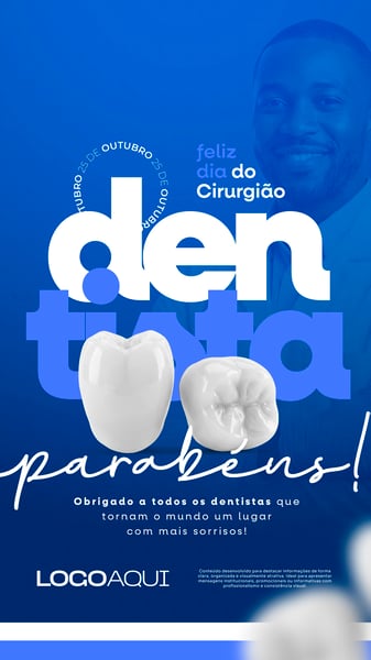 DIA DO DENTISTA 25 DE OUTUBRO AZUL SOCIAL MEDIA FLYER PSD EDITÁVEL STORY