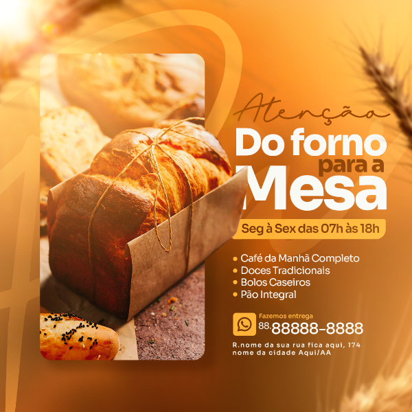 DO FORNO PARA A SUA MESA PANIFICADORA SOCIAL MEDIA PSD