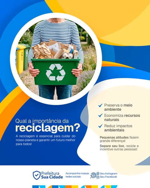SOCIAL MEDIA PREFEITURA MEIO AMBIENTE IMPORTÂNCIA DA RECICLAGEM