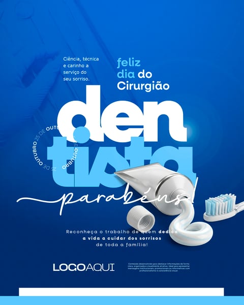 DIA DO CIRURGIÃO DENTISTA PARABÉNS 25 DE OUTUBRO SOCIAL MEDIA FLYER PSD EDITÁVEL