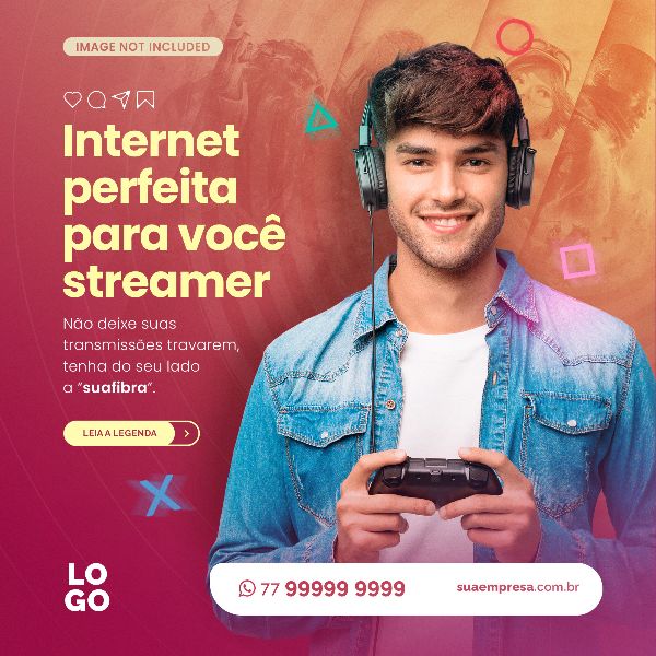 INTERNET PERFEITA PARA VOCÊ STREAMER - INTERNET