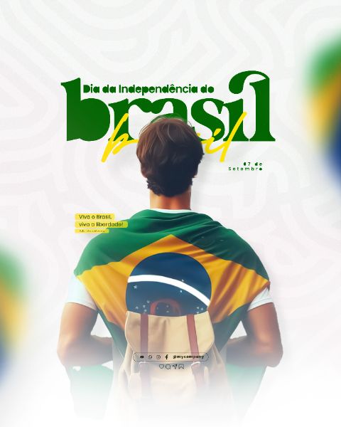 DIA DA INDEPENDÊNCIA DO BRASIL 07 DE SETEMBRO SOCIAL MEDIA FEED PSD EDITÁVEL