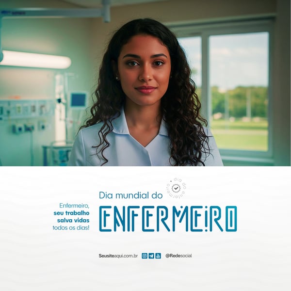 XUP DIA MUNDIAL DO ENFERMEIRO - 12 DE MAIO SOCIAL MEDIA PSD EDITÁVEL (14)