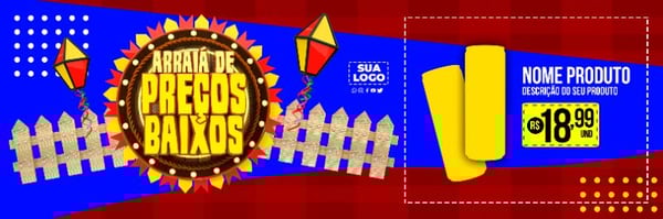 BANNER PARA SUPERMERCADOS ARRAIÁ DE PREÇOS BAIXOS