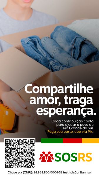RIO GRANDE DO SUL SOS DOAÇÕES PIX RS STORY
