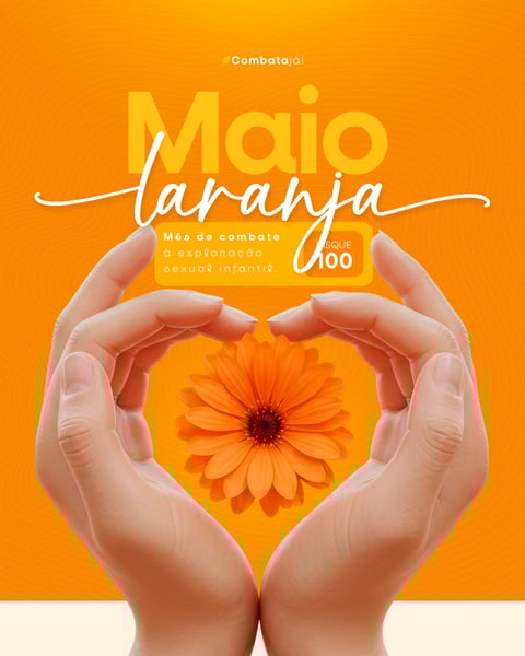 HXE MAIO LARANJA CAMPANHA DE COMBATE À EXPLORAÇÃO SEXUAL INFANTIL FEED (4)