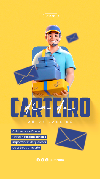 DIA DO CARTEIRO 25 DE JANEIRO RECONHECENDO A IMPORTÂNCIA DE QUEM FAZ ENTREGA STORY  SOCIAL MEDIA POST