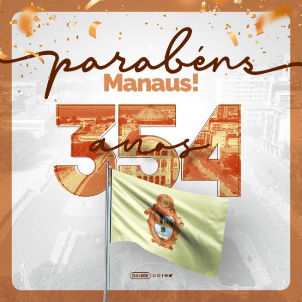 POST - ANIVERSÁRIO - MANAUS 354 ANOS