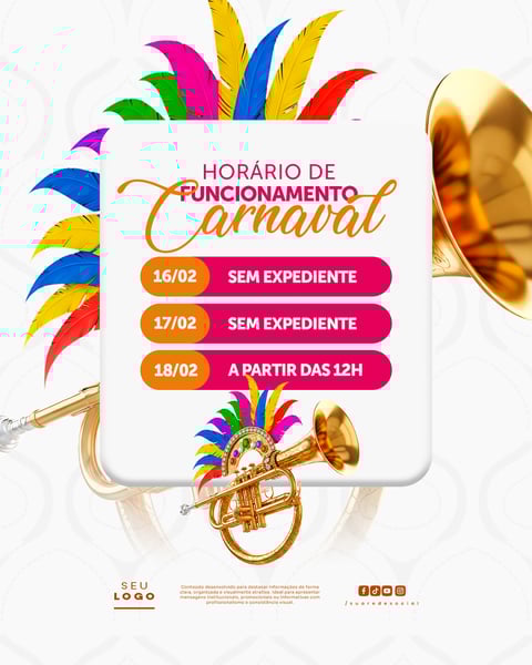 CARNAVAL HORÁRIO ESPECIAL AGENDA DE FUNCIONAMENTO PSD EDITÁVEL 5