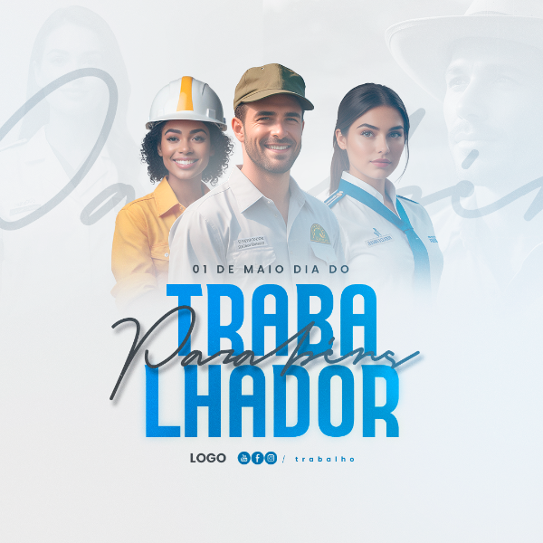 SOCIAL MEDIA DIA DO TRABALHADOR