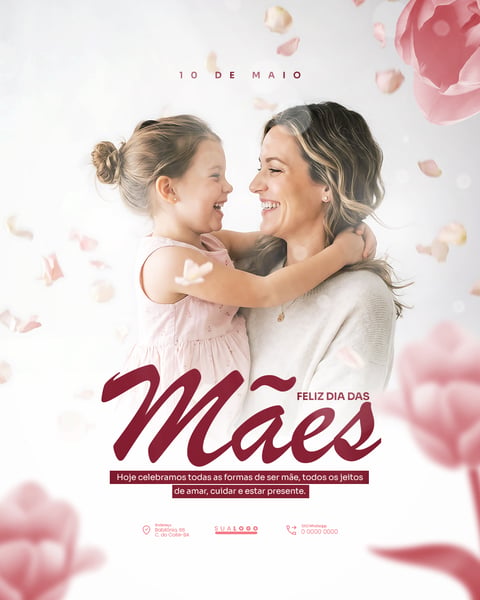 DIA DAS MÃES 10 DE MAIO FELIZ DIA DAS MÃES PSD EDITÁVEL 5