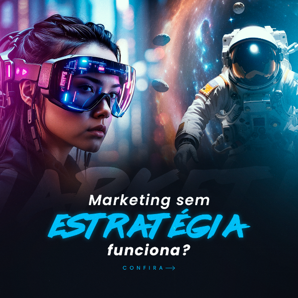 MERKETING SEM ESTRATÉGIA FUNCIONA SOCIAL MEDIA POST INSTAGRAM