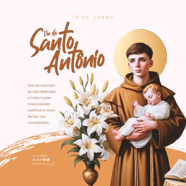 SOCIAL MEDIA - DIA DE SANTO ANTÔNIO - VIDA DEDICADA A CRISTO