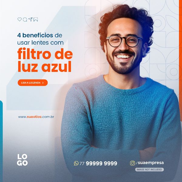 4 BENEFÍCIOS DE USAR LENTES COM FILTRO DE LUZ AZUL | SOCIAL MEDIA - ÓTICA