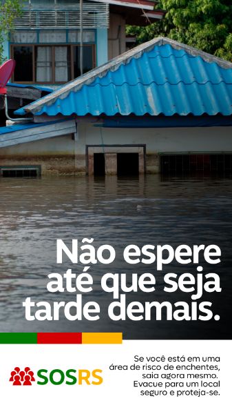 RIO GRANDE DO SUL SOS EVACUAÇÃO ÁREA DE RISCO RS STORY
