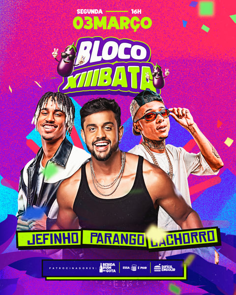 FLYER EVENTO CARNAVAL BLOCO XIIIBATA FEED PSD EDITÁVEL