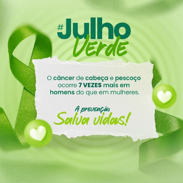 7 VEZES MAIS EM HOMENS DO QUE EM MULHERES #JULHOVERDE