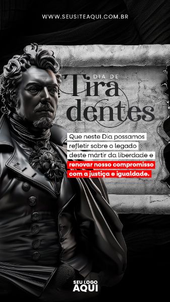 STORY - DIA DE TIRADENTES | SOCIAL MEDIA | PSD EDITÁVEL