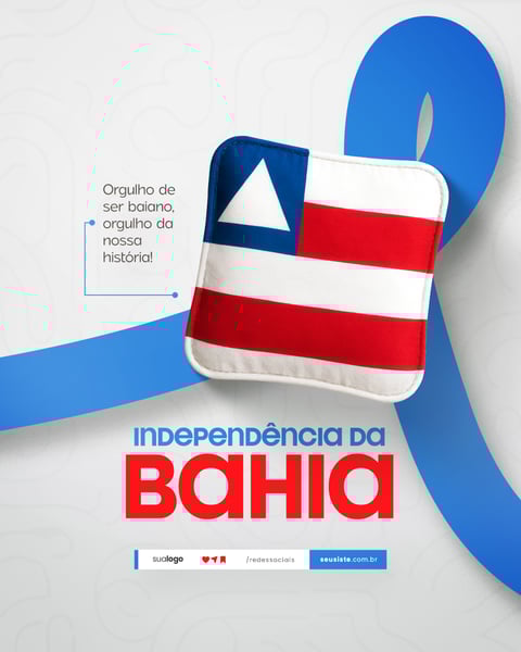 02 DE JULHO - DIA DA INDEPENDÊNCIA DA BAHIA SOCIAL MEDIA PSD EDITÁVEL