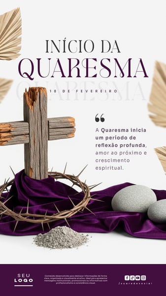INÍCIO DA QUARESMA 18 DE FEVEREIRO STORY SOCIAL MEDIA PSD EDITÁVEL 4