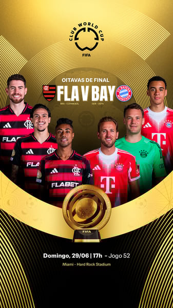 HOJE TEM FLA X BAY J2 OITAVAS FIFA CWC 2025 FINAL STORIES