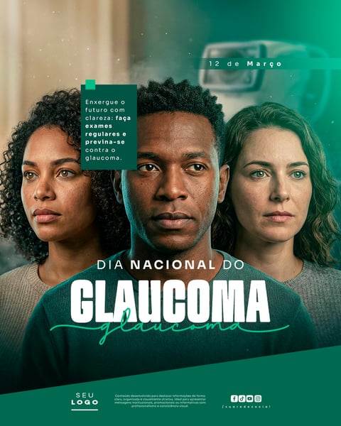 DIA MUNDIAL DO GLAUCOMA 12 DE MARÇO SOCIAL MEDIA PSD EDITÁVEL 3
