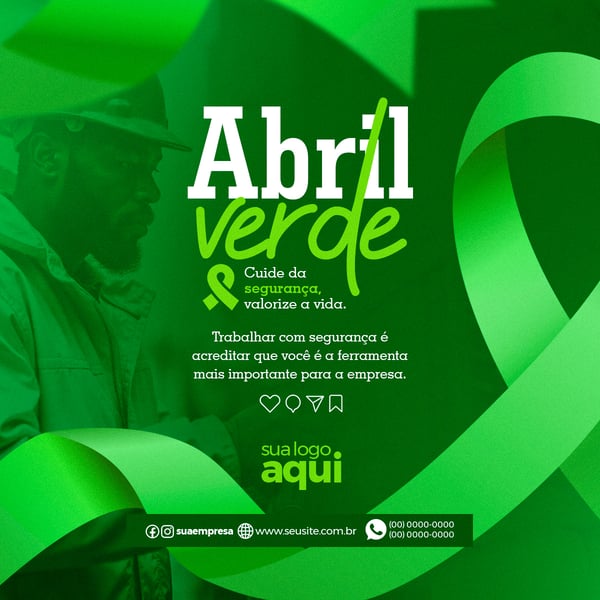 SOCIAL MEDIA ABRIL VERDE, PREVENÇÃO DE ACIDENTES NO TRABALHO 05