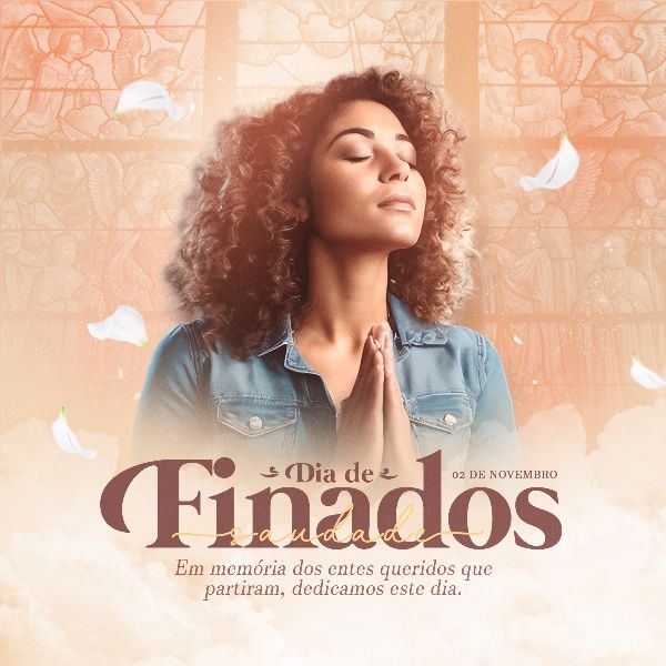 02 DE NOVEMBRO - DIA DE FINADOS 02