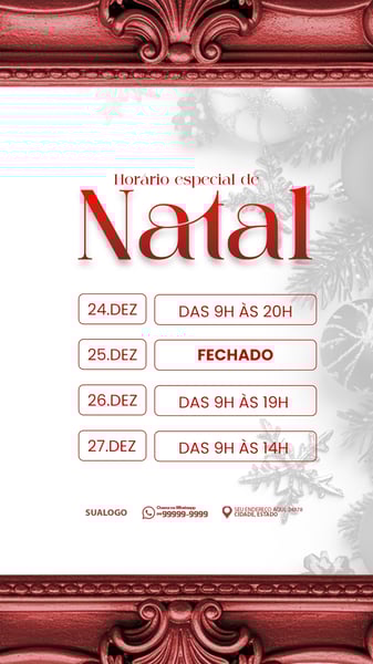 ATENÇÃO HORÁRIO ESPECIAL DE NATAL ST